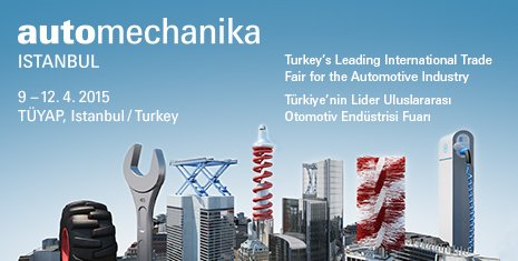 Automechanika Istanbul 2015, Türkiye (09-12.04.2015)